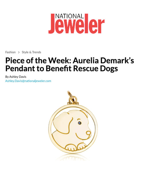 National Jeweler "Piece of the Week" feature on Aurelia Demark's rescue-dog pendant, January 2020