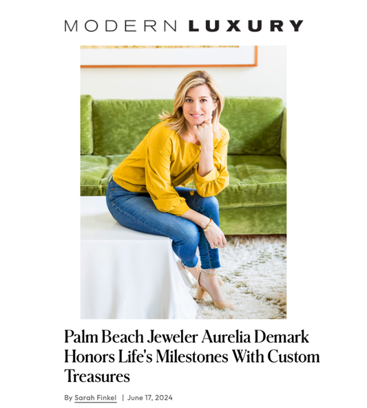 Modern Luxury "Modern Family Heirlooms" feature on jeweler Aurelia Demark, June 2024